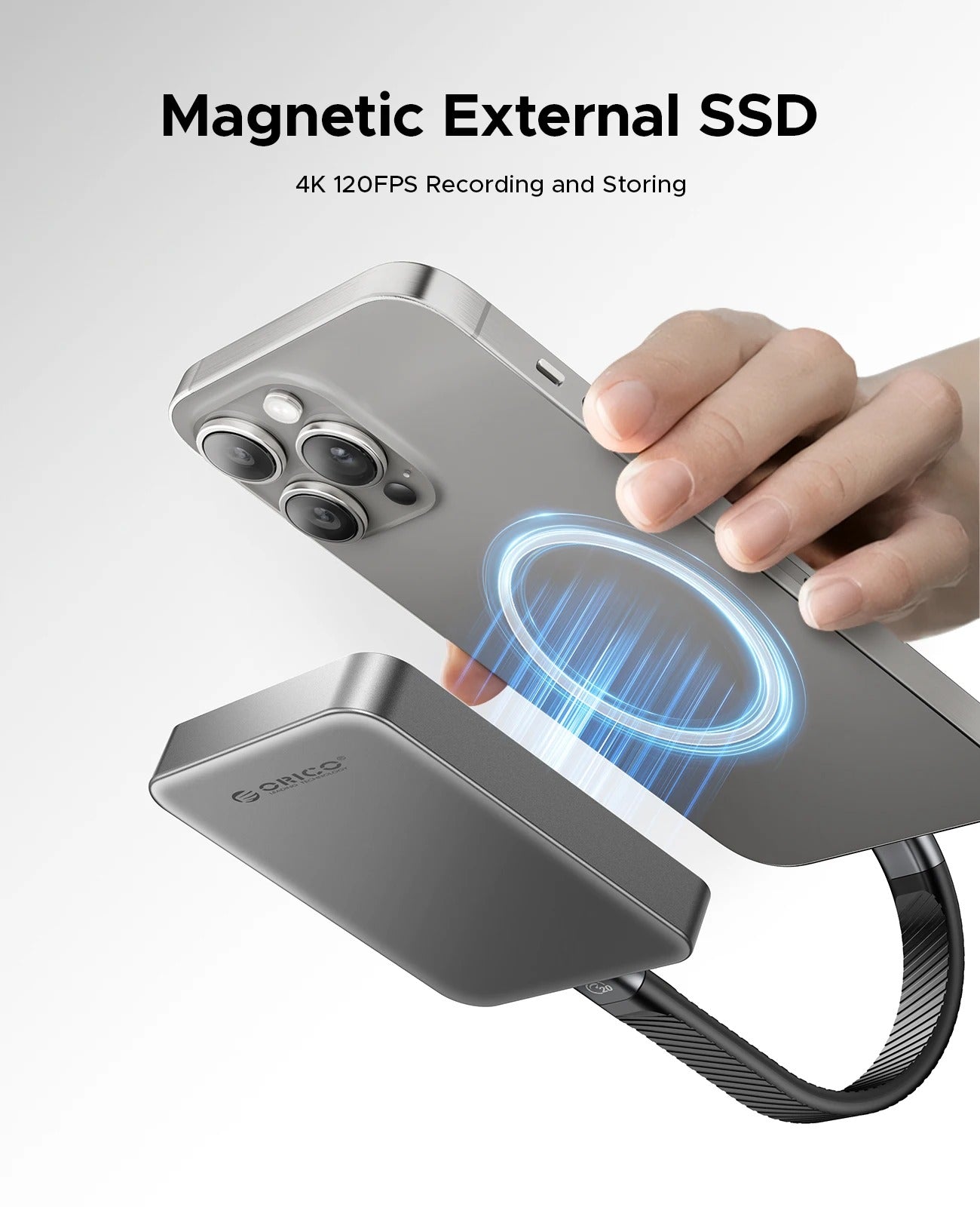 ORICO High-Speed Magnetic SSD – iPhone ProRes & 4K HDR Recording